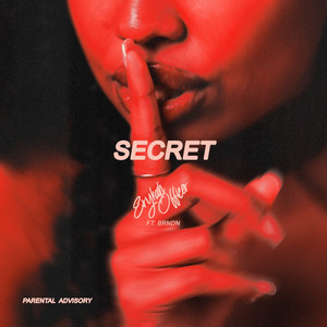 Secret by Erykah Officer, BRNDN