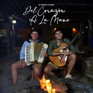 La Misma Cuadra - Del Corazón A La Mano
