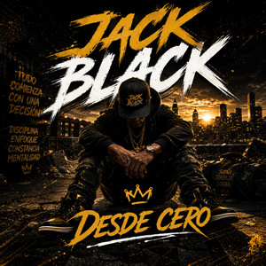 Desde Cero by JET BLACK