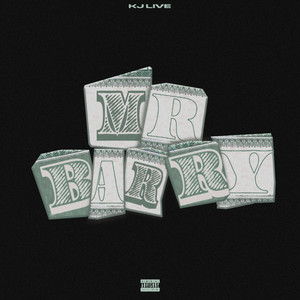 Mr Barry by KJ Live