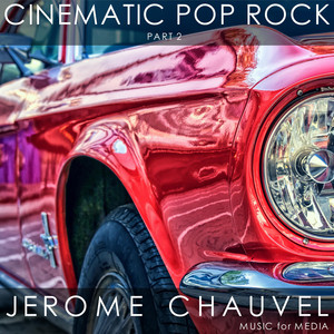 Jerome Chauvel - Upbeat Stylish Indie Rock