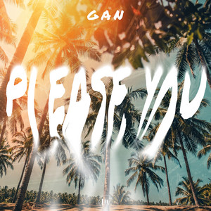 Please You by Gan