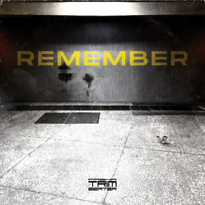 Remember