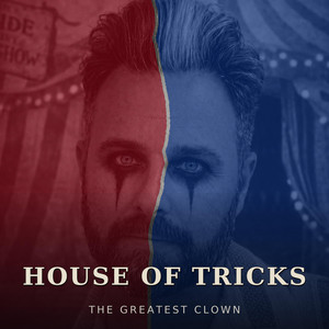 House of Tricks by The Greatest Clown