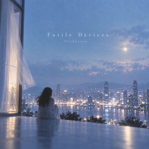 Futile Devices - Orchestra by Orchestral