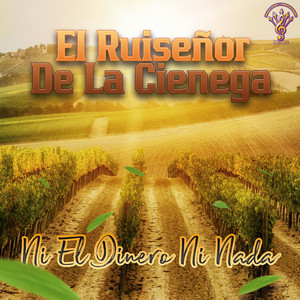 El Ruiseñor De La Ciénega - Raquel Villanueva