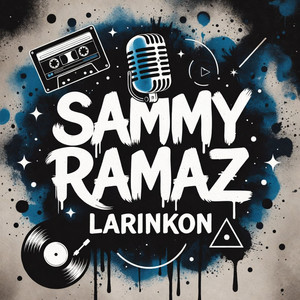 SAMMY RAMAZ - Larinkon
