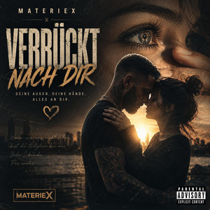 Verrückt nach dir by MaterieX