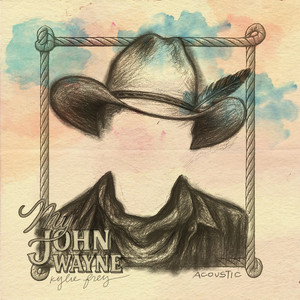 Kylie Frey - My John Wayne (Acoustic)
