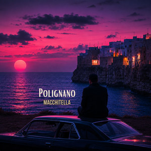 Polignano by MACCHITELLA