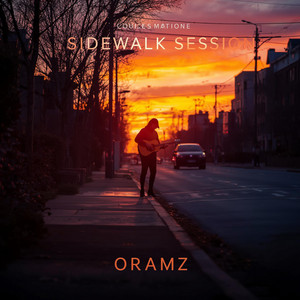 Sidewalk Session by Oramz