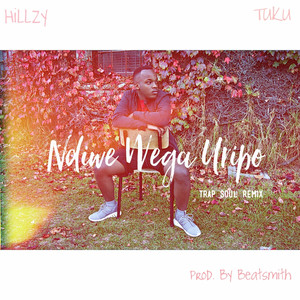 Ndiwe Wega Uripo - Trap Soul Remix by Hillzy, Oliver Mtukudzi