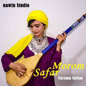 Farzana Farhat - Safar Morom