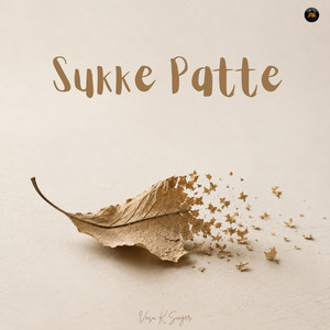Sukke Patte by Vasu K Singer, JXVA