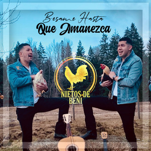 Bésame Hasta Que Amanezca