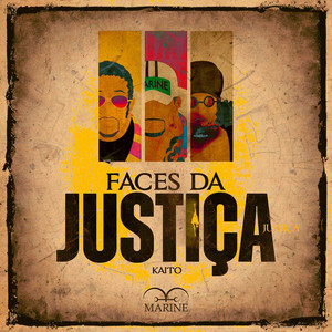 Faces da Justiça (Almirantes) by Kaito Rapper