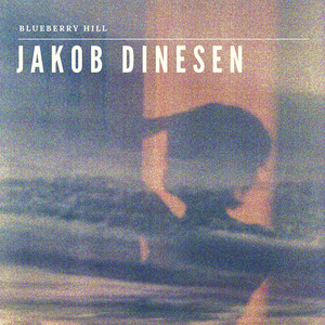 Blueberry Hill by Jakob Dinesen