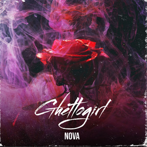 Ghettogirl by NOVA