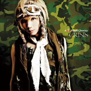CRISIS - song and lyrics by Acid Black Cherry | Spotify