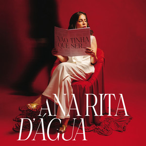 Ana Rita D´Água - Não Tinha Que Ser