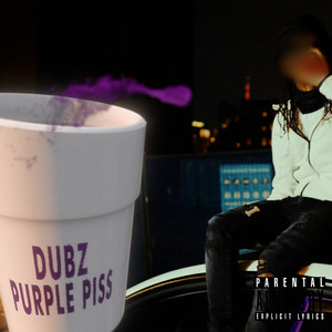 Purple Piss by DUBZ