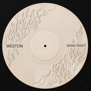 Bang Right - Extended Mix by WESTON