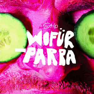 WOFÜR / PARRA by Said