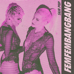 FEMFEMBANGBANG banner