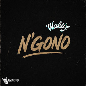 N’gono by Wakiiz