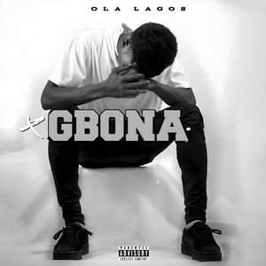 Gbona by Ola Lagos