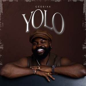 Yolo by Gee6ixx