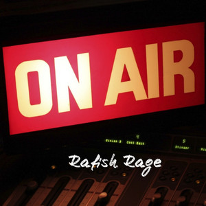 On Air by Rafish Rage