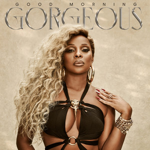 Mary J Blige – Good Morning Gorgeous (Acapella)