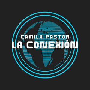 La conexión by Camila pastor