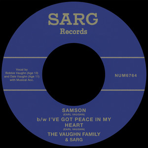 Sarg — Samson b/w I've Got Peace In My Heart (2026)