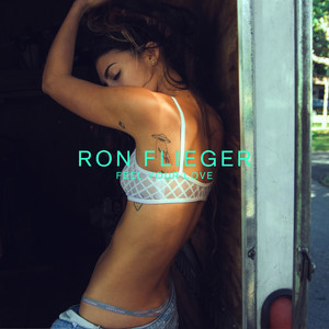 Ron Flieger - Feel Your Love