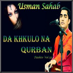 Usman Sahab - Ameelay Pa Ghara Da