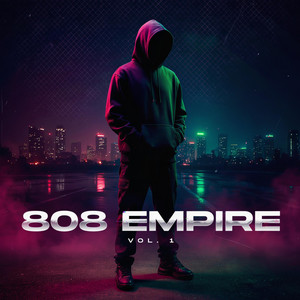 808 EMPIRE by LXNARVIBEXX