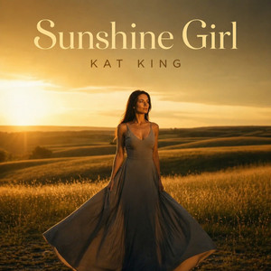 Sunshine Girl by Kat King