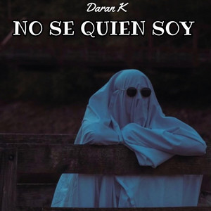 No se quien soy by Daran K