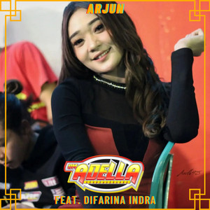 Fendik Adela - Arjun (feat. Difarina Indra)