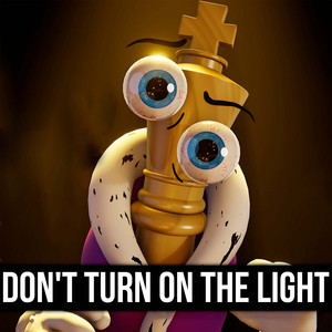 DON'T TURN ON THE LIGHT by ItAllCanWait
