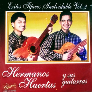 Hermanos Huertas y sus guitarras - Allá en el Campo