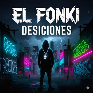 Desiciones by El fonki