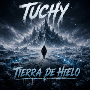TIERRA DE HIELO by TUCHY