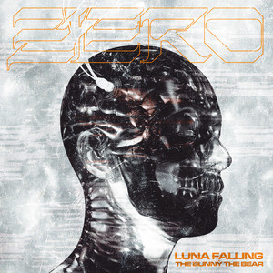 ZERO by Luna Falling, The Bunny The Bear