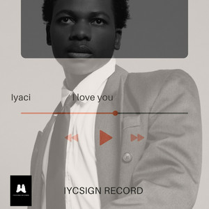 I LOVE YOU (feat. IYACI)