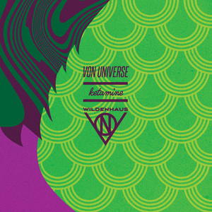 Ketamine - Von Universe 5