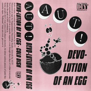 AUT! — DEVO-lution Of An Egg (2026)
