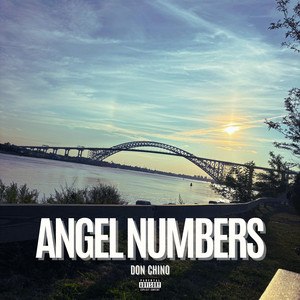 Angel Numbers (Remaster) by Don Chino